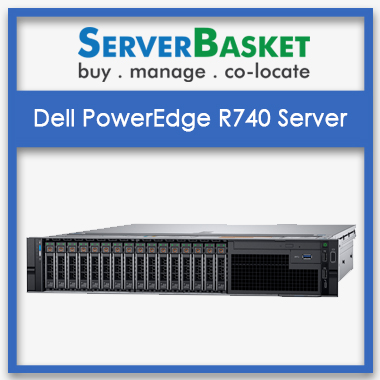 Buy Dell PowerEdge R740 Rack Server in India at Best Price - Fully