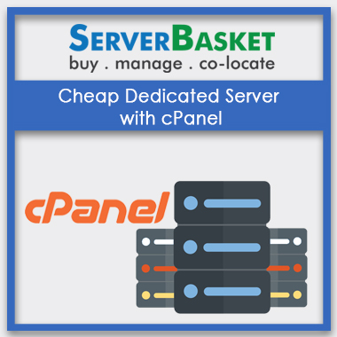 cheap dedicated server with cpanel