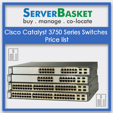 cisco catalyst 3750 series switches price list