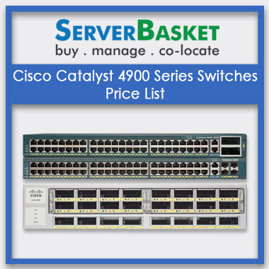 cisco catalyst 4900 series switches price list