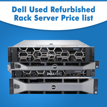 Dell Used Refurbished Rack Server Price list