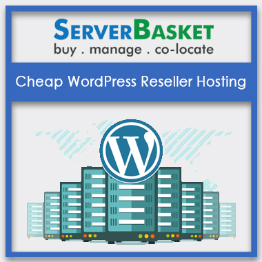 Cheap WordPress Reseller Hosting, Cheap WordPress Reseller Hosting in India
