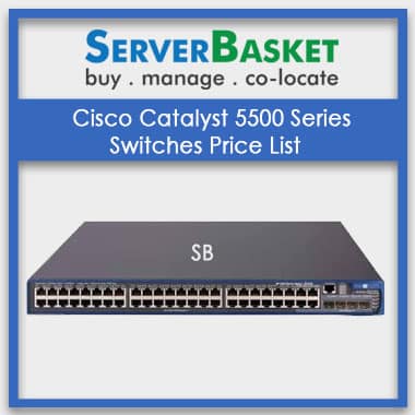 Cisco Catalyst 5500 Series Switches