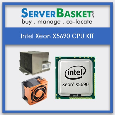 Buy Intel Xeon X5690 Processors Online, Purchase Intel Xeon X5690 CPU Kit Online