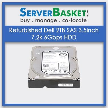 Buy Refurbished Dell 2TB Nearline SAS (NLSAS) 7.2K RPM 6Gbs 3.5inch HDD Hot Swap Hard Drive Online At Server Basket, Dell Server Hard Drives Online, Buy Dell 2TB SAS HDD Drive, Purchase Dell 2TB SAS HDD Drive from Server Basket