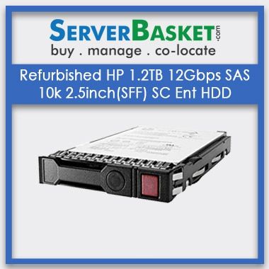 Refurbished HP 1.2TB 12G SAS 10K 2.5inch Enterprise HDD, Buy Refurb HP 1.2TB SAS HDD, Refurb HP 1.2TB HDD Hard Drive Online