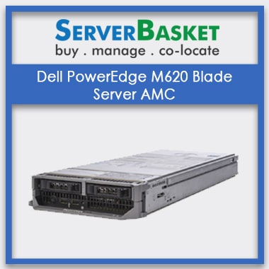 Dell PowerEdge M620 Blade Server AMC | Server Maintenance Services At Low Cost