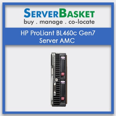 HP ProLiant BL460c Gen7 Server AMC | HP Server Management India