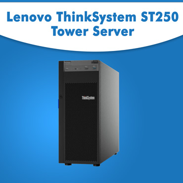 Lenovo ThinkSystem ST250 Tower Server | Lenovo Tower Server | Buy Lenovo ThinkSystem Online