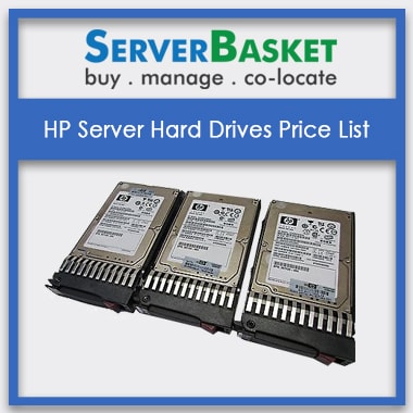 HP Server Hard Drives Price List | Server Hard Drives for Sale | Buy HP Server Spares Online