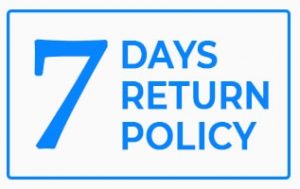 7 Days Return Back Policy