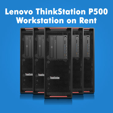 Lenovo Thinkstation P500 Workstation on rent