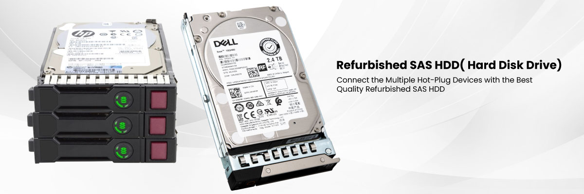 Refurbished SAS HDD( Hard Disk Drive)