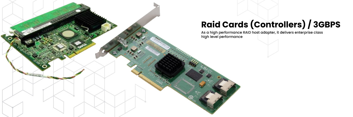 3GBPS Raidd cards