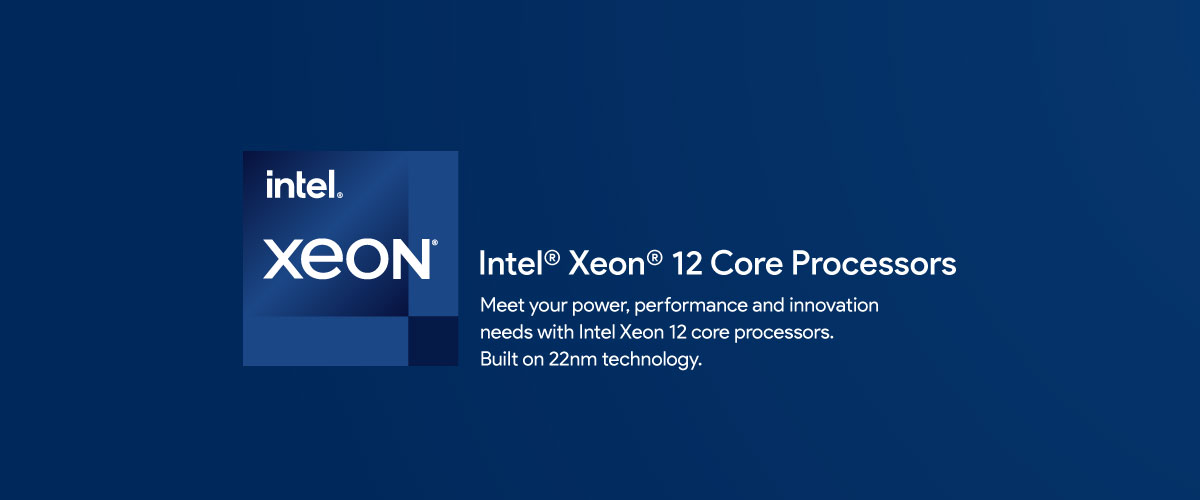 Intel Xeon 12-Core Processors
