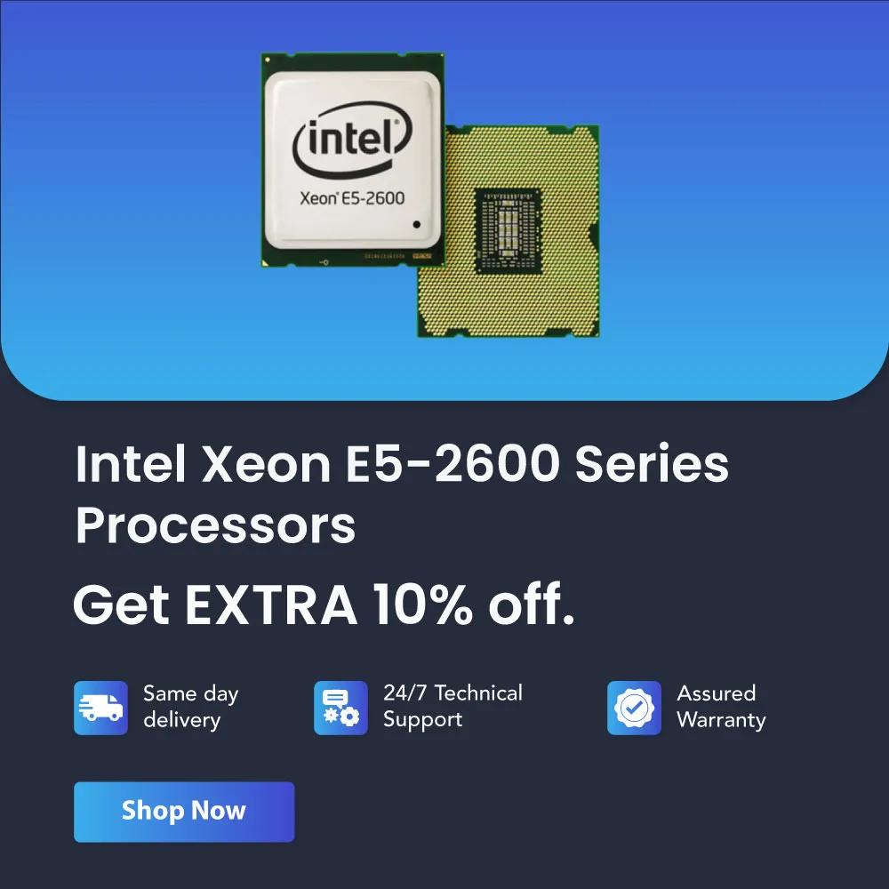 Intel Xeon E5-2600 Series CPUs