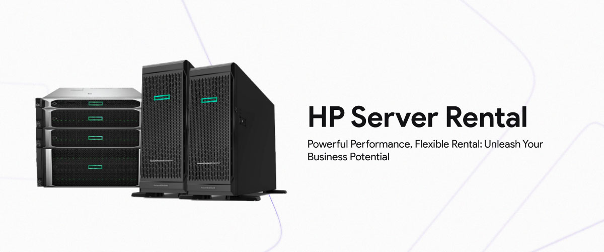 HP Server Rental