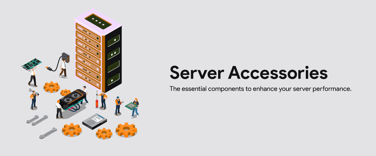 Server Accessories Server Accessories