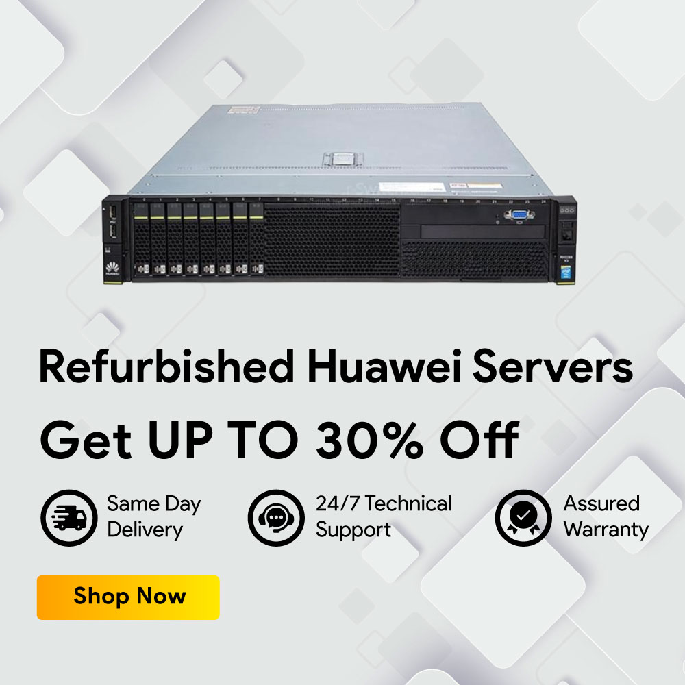 REFURBISHED HUAWEI SERVERS2