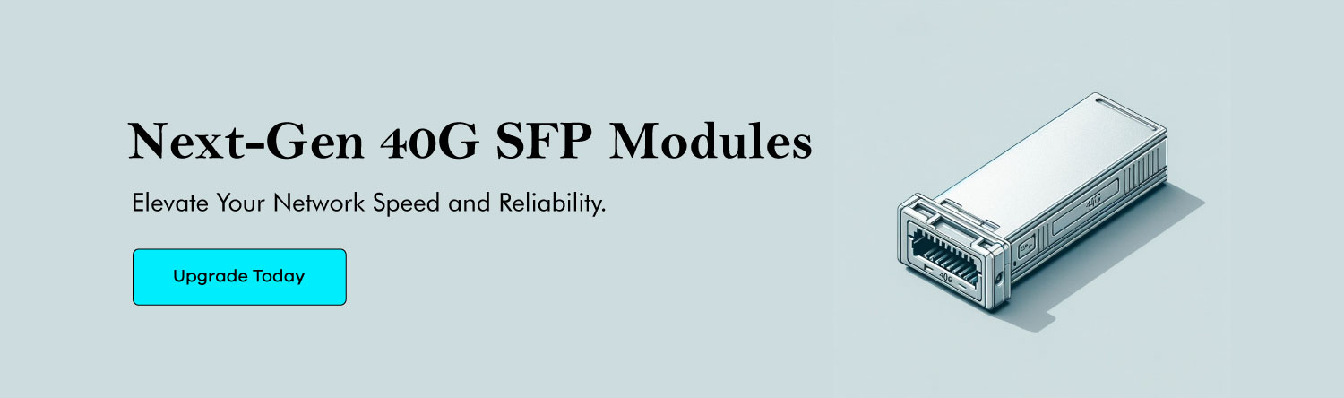 40G-SFP-Modules